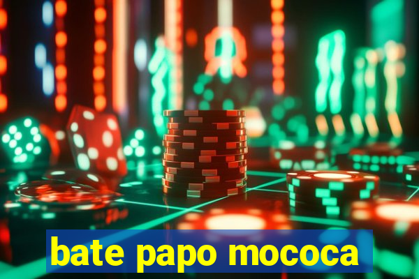 bate papo mococa